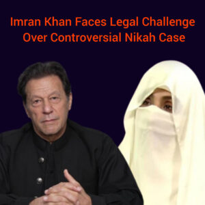 Imran khan News Nikah Case,Pakistani prime minester Imran khan
